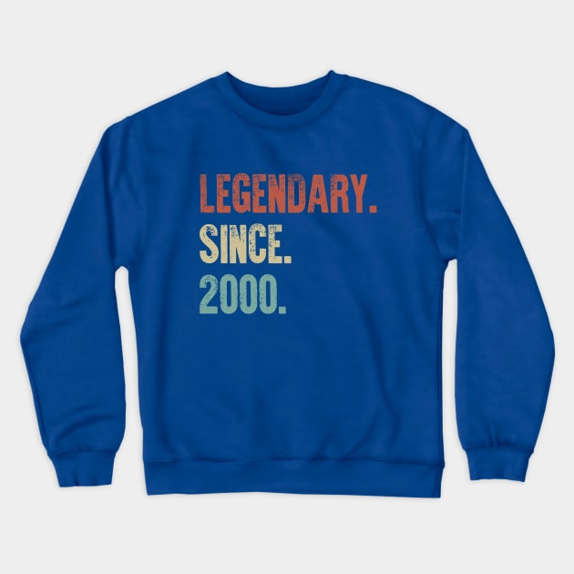 Retro Vintage 20th Birthday Legendary Since 2000 Crewneck Sweatshirt by DutchTees